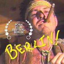 Porn Film Festival - Berlin poster