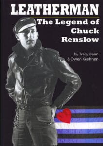 Leatherman: Legend of Chuck Renslow cover